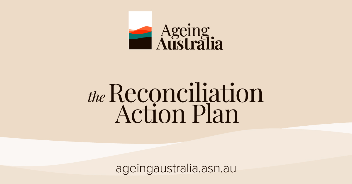 Reconciliation Action Plan Ageing Australia