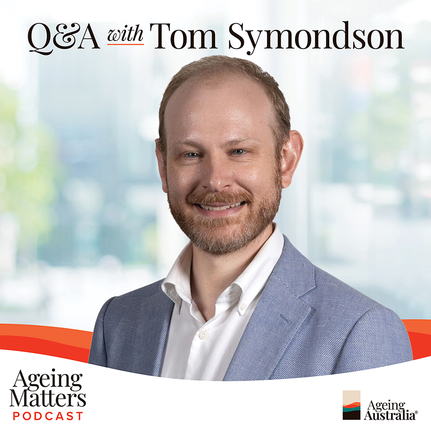 ageing-matters-podcast-tom