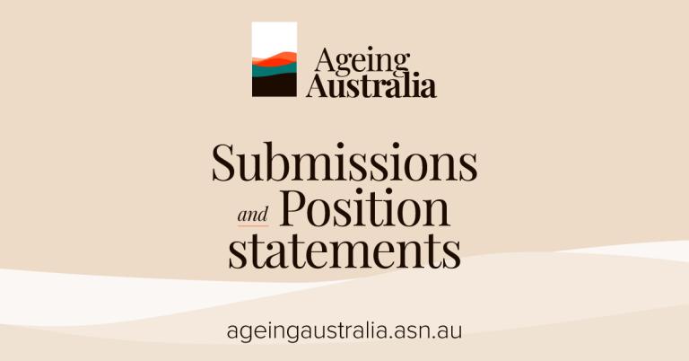 ageing australia submissions and position statements